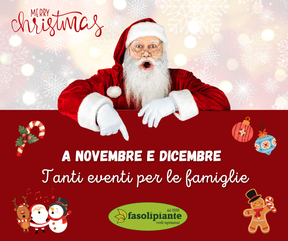 tutti gli eventi di novembre e dicembre in programma da Fasoli Piante